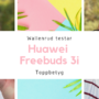Huawei Freebuds 3i – YES!